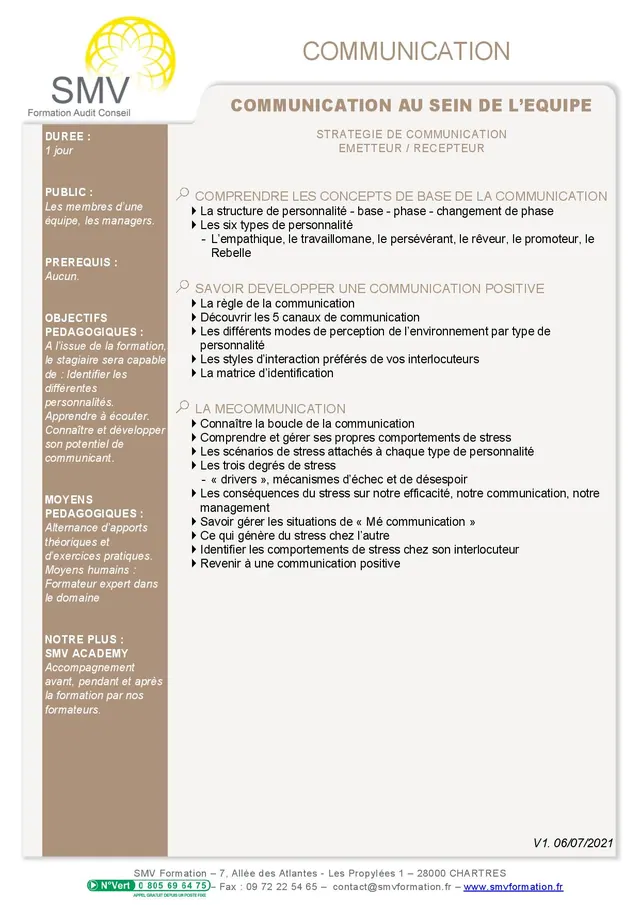 Fiche programme de la formation La Communication au sein de l’équipe 1 jour : durée, public, prérequis, objectifs pédagogiques et contenu
